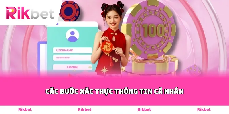các bước xác thực thông tin cá nhân