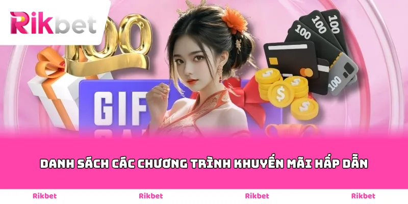 Danh sách các chương trình khuyến mãi hấp dẫn